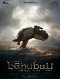 Bahubali: The Beginning (2015) poszter
