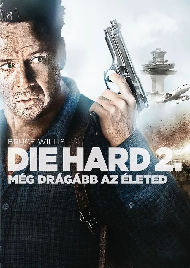Die Hard 2 - Még drágább az életed (1990) poszter