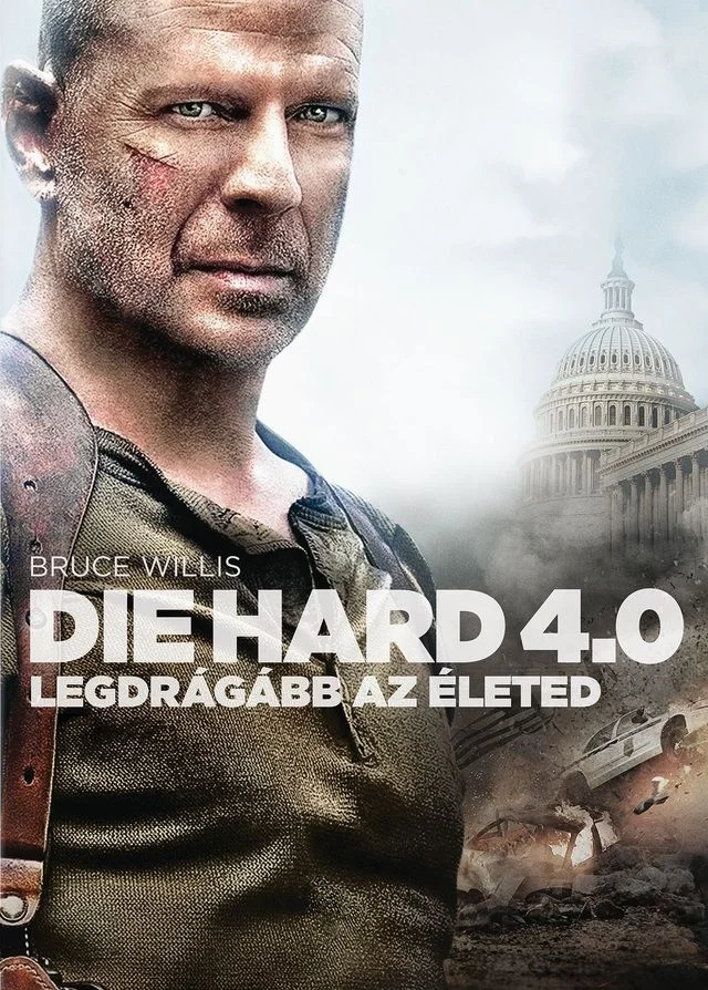 Die Hard 4.0 - Legdrágább az életed (2007) poszter
