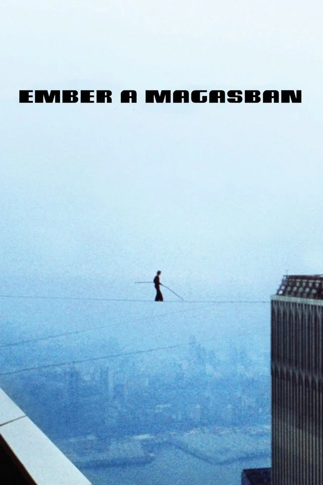 Ember a magasban (2008) poszter