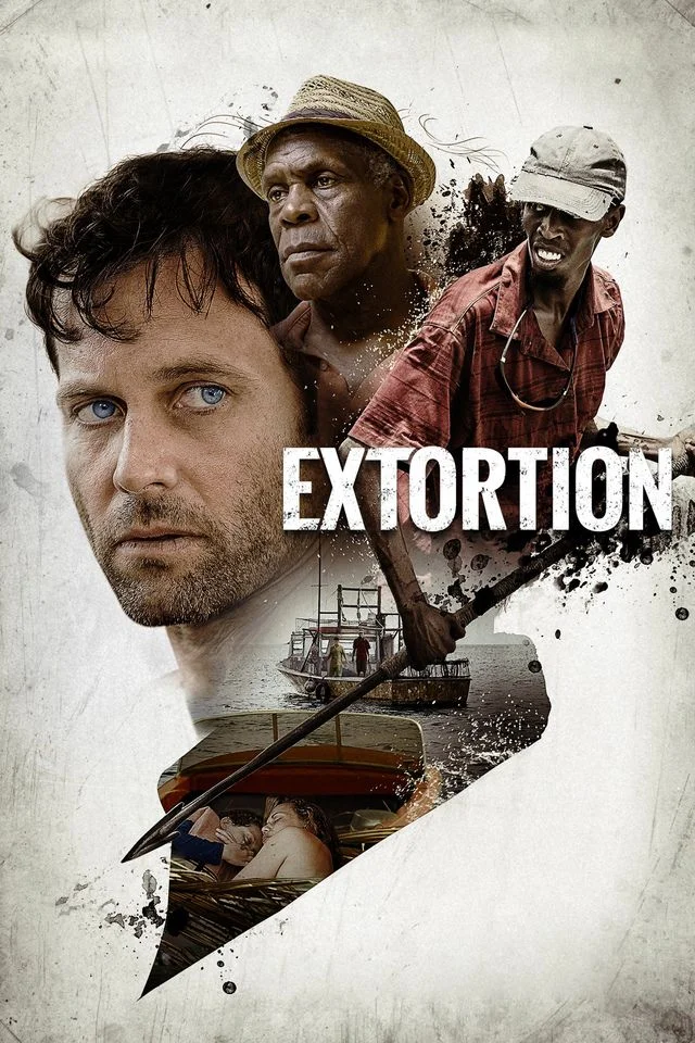 Extortion (2017) poszter
