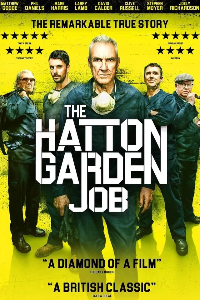 Hatton Garden - Az utolsó meló (2017) poszter