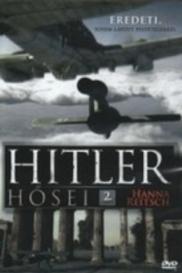 Hitler hősei 2 (2010) poszter