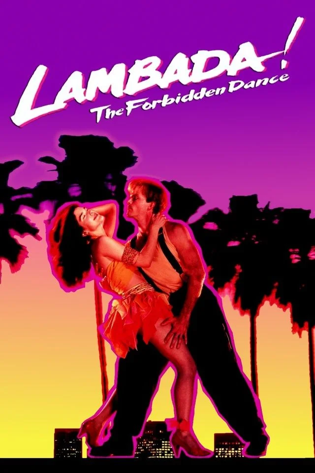 Lambada, a tiltott tánc (1990) poszter