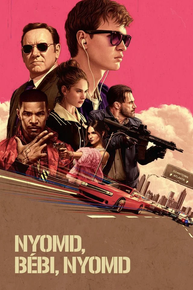 Nyomd, Bébi, nyomd! (2017) poszter