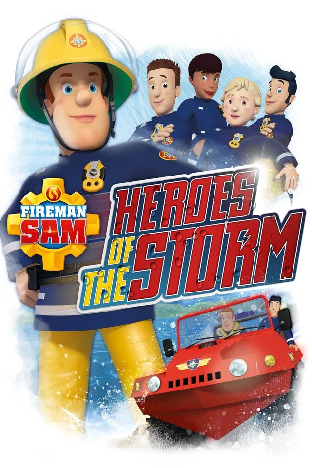 Sam, a tűzoltó: A vihar hőse (2014) poszter