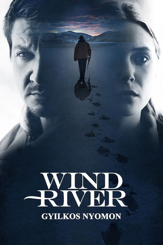 Wind River - Gyilkos nyomon (2017) poszter