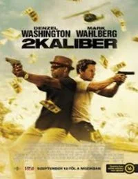 2 kaliber (2013) poszter