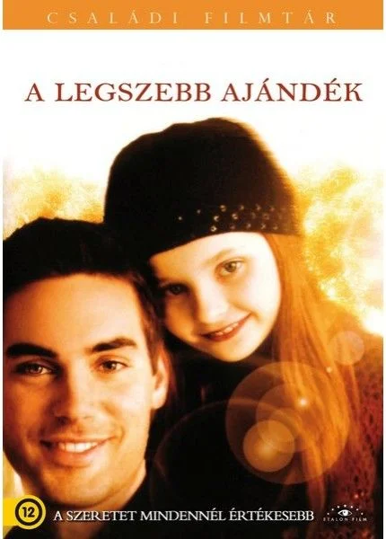 A legszebb ajándék (2006) poszter