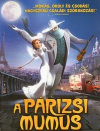 A párizsi mumus (2011) poszter