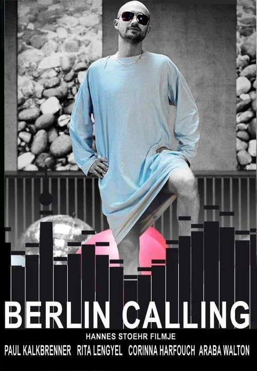 Berling Calling (2008) poszter