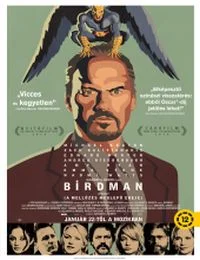 Birdman avagy (A mellőzés meglepő ereje) (2014) poszter