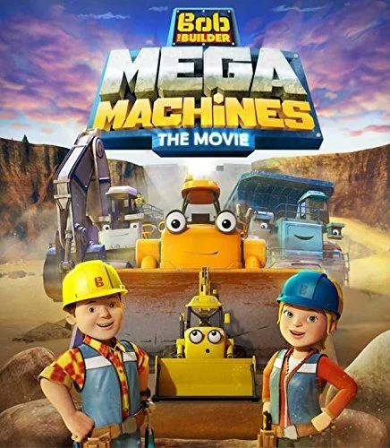 Bob the Builder: Mega Machines (2017) poszter