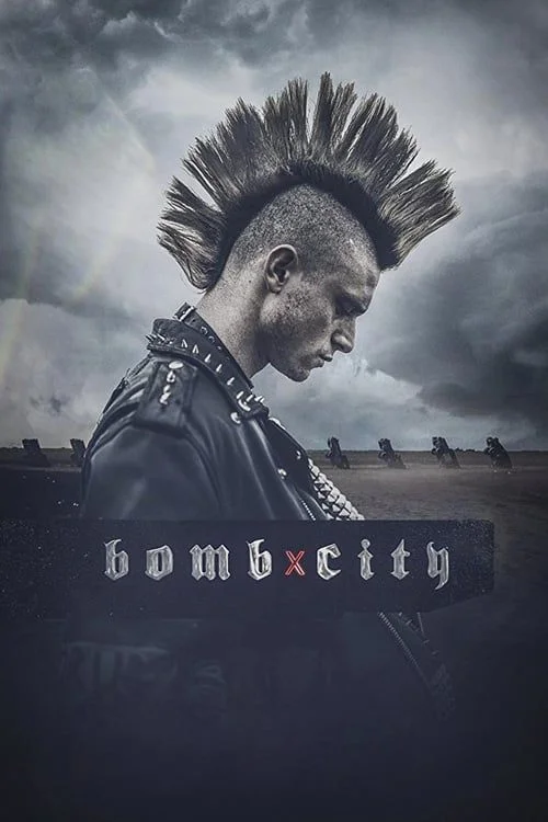 Bomb City (2017) poszter