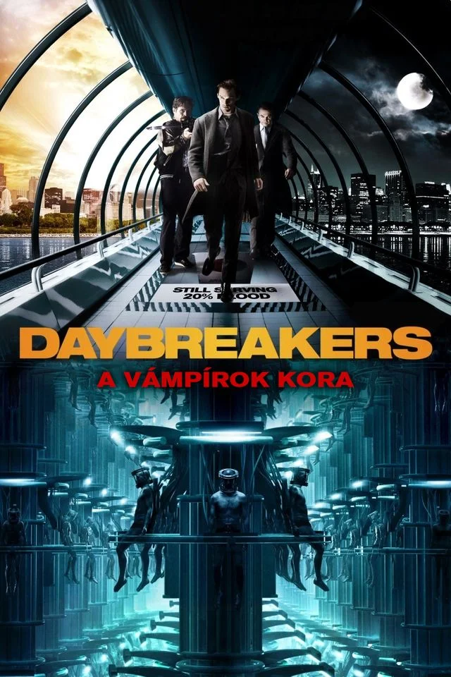 Daybreakers - A vámpírok kora (2009) poszter
