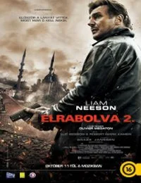 Elrabolva 2 (2012) poszter