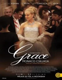 Grace - Monaco csillaga (2014) poszter