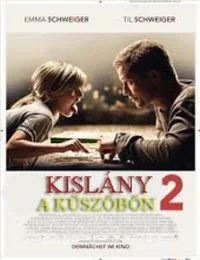 Kislány a küszöbön 2 (2013) poszter