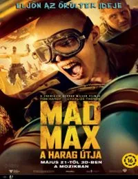 Mad Max - A harag útja (2015) poszter
