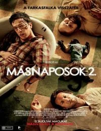 Másnaposok 2 (2011) poszter