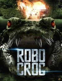 Robotkrokodil (2013) poszter