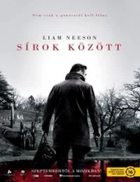 Sírok között (2014) poszter