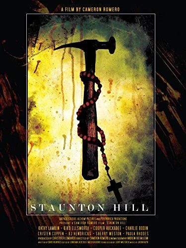 Staunton Hill (2009) poszter