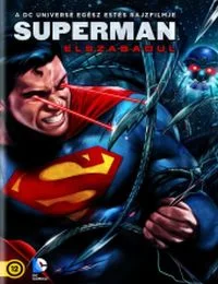 Superman elszabadul (2013) poszter