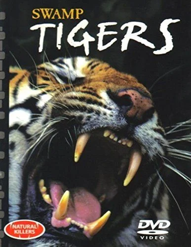 Swamp Tigers (2001) poszter