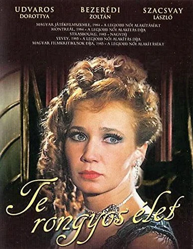 Te rongyos élet (1984) poszter