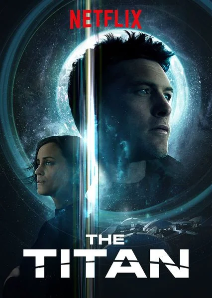 The Titan (2018) poszter