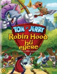Tom és Jerry - Robin Hood és hű egere (2012) poszter