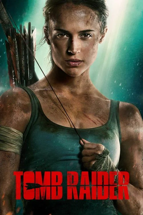 Tomb Raider (2018) poszter