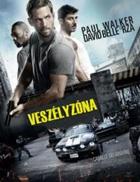 Veszélyzóna (2014) poszter