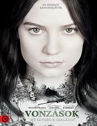 Vonzások (2013) poszter