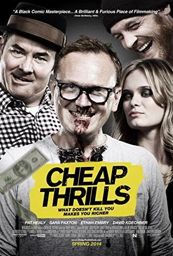 Cheap Thrills (2013) poszter