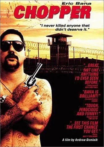Chopper - A kegyetlen (2000) poszter
