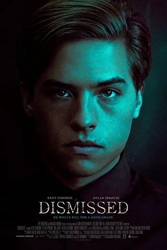 Dismissed (2017) poszter