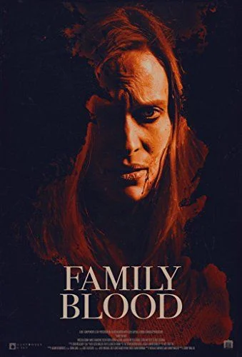 Family Blood (2018) poszter