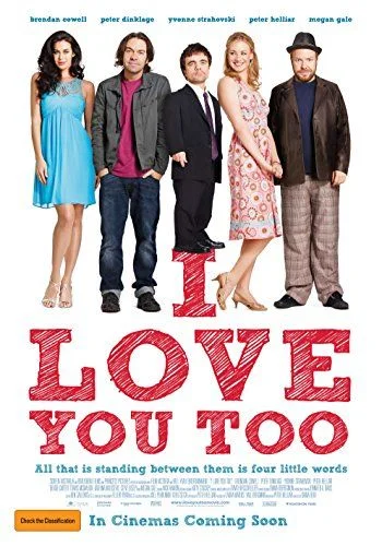 I Love You Too (2010) poszter
