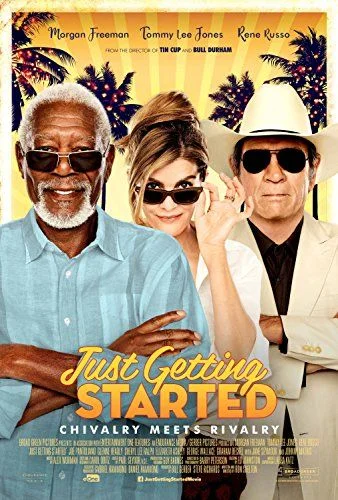 Just Getting Started (2017) poszter
