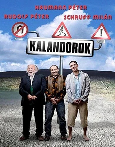 Kalandorok (2008) poszter