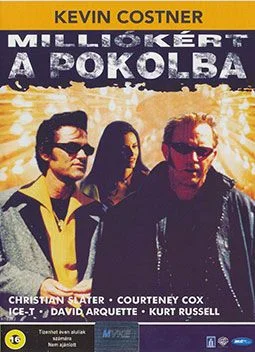Milliókért a pokolba (2001) poszter