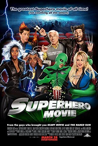 Superhero Movie (2008) poszter