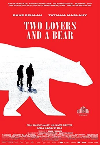 Two Lovers and a Bear (2016) poszter