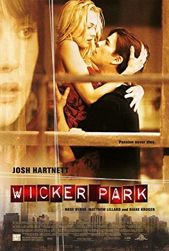 Wicker Park (2004) poszter