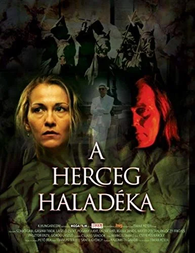 A herceg haladéka (2006) poszter