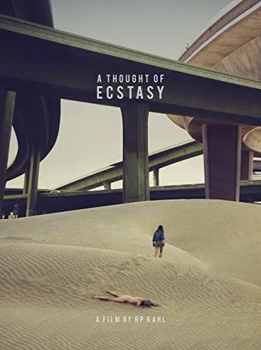 A Thought of Ecstasy (2017) poszter