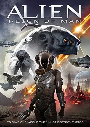 Alien Reign of Man (2017) poszter