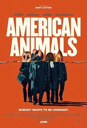 American Animals (2018) poszter
